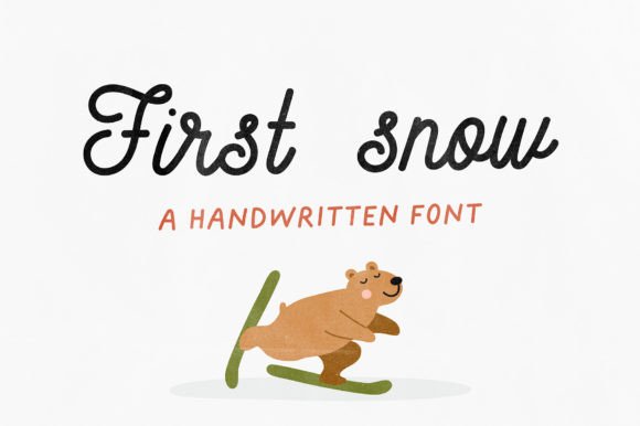 First Snow: The Friendly Handwritten Font for Any Creative Project