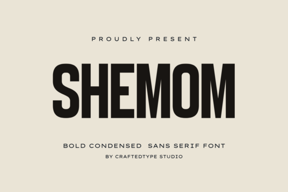 Shemom Font: Bold Condensed Sans Serif for Impactful Design