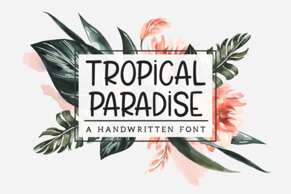 Tropical Paradise: A Handwritten Font with Timeless Character